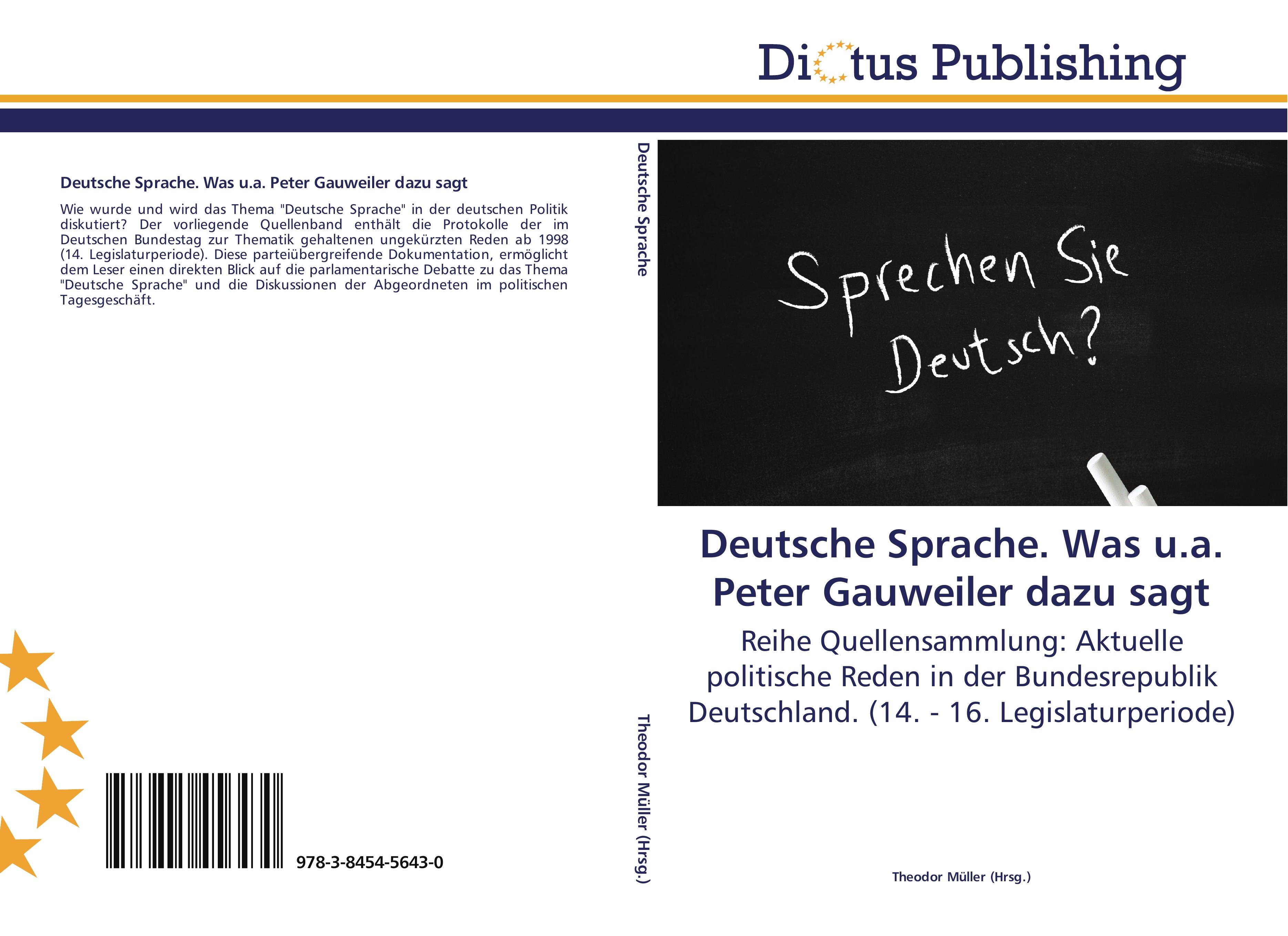 Vorderes Coverbild Deutsche Sprache. Was u.a. Peter Gauweiler dazu sagt