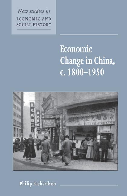 Vorderes Coverbild Economic Change in China, C.1800 1950