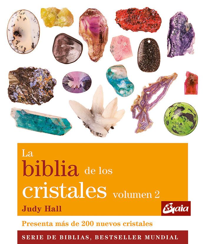 Vorderes Coverbild La biblia de los cristales 2 : presenta más de 200 nuevos cristales