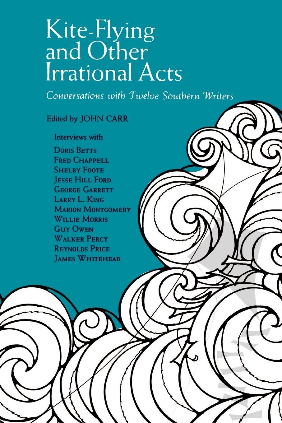 Vorderes Coverbild Kite-Flying and Other Irrational Acts