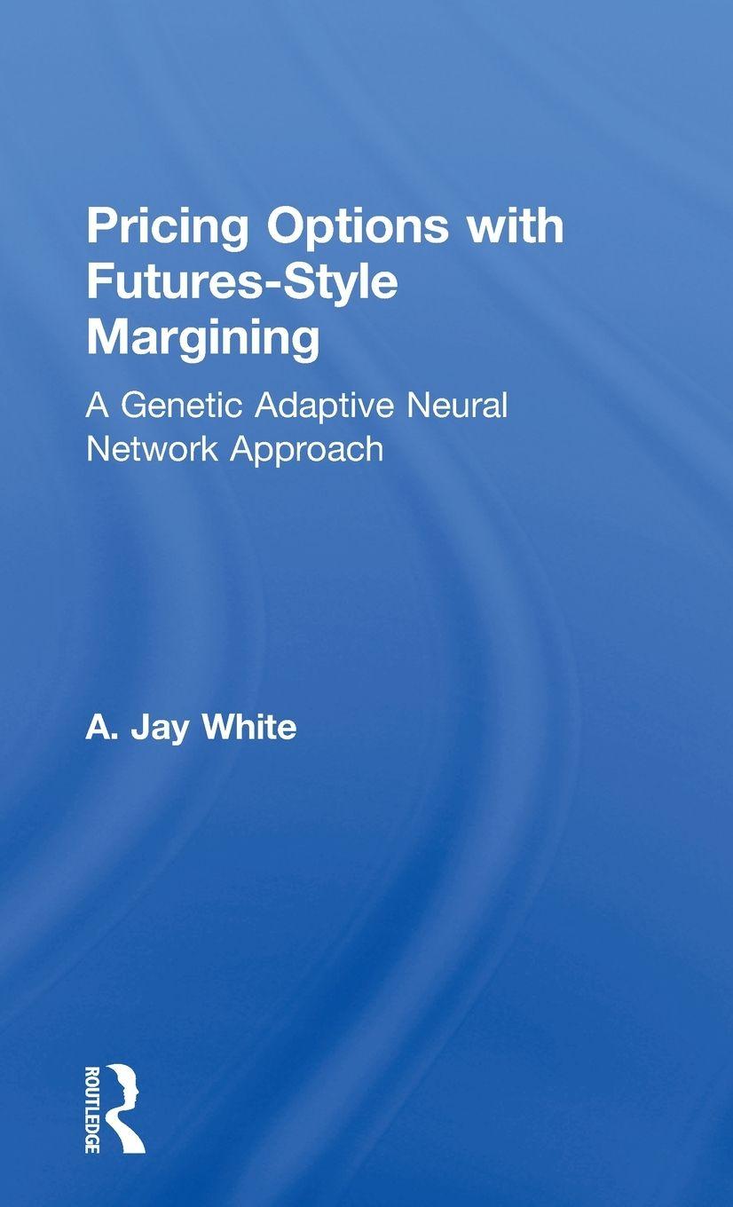 Vorderes Coverbild Pricing Options with Futures-Style Margining