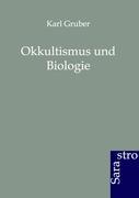 Vorderes Coverbild Okkultismus und Biologie