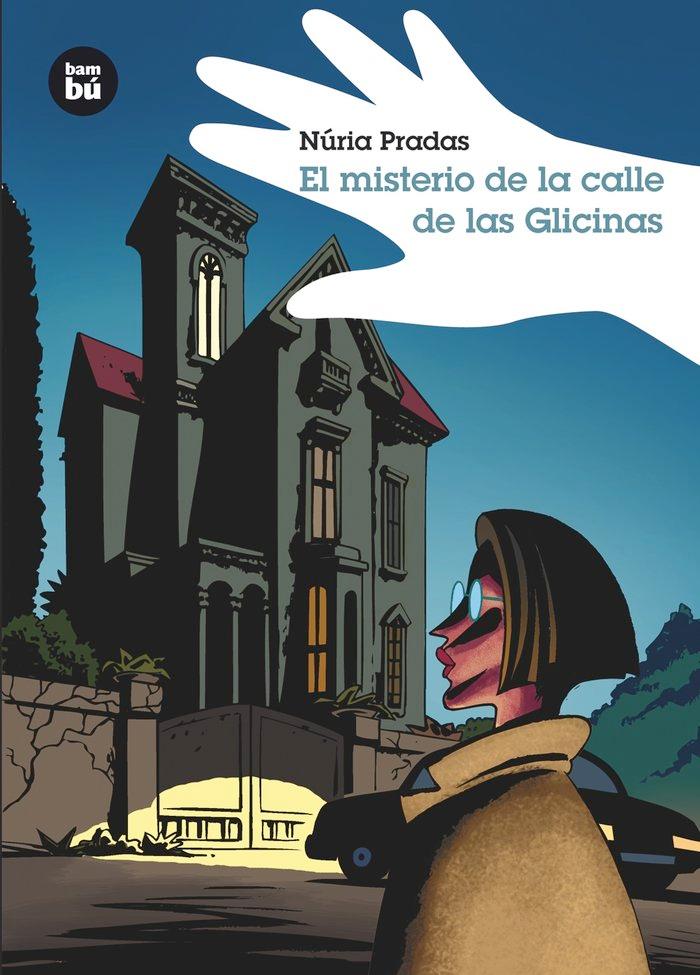 Vorderes Coverbild El Misterio de la Calle de Las Glicinas
