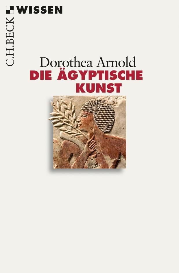 Vorderes Coverbild Die ägyptische Kunst