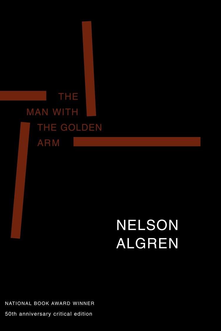 Vorderes Coverbild The Man with the Golden Arm (50th Anniversary Edition)
