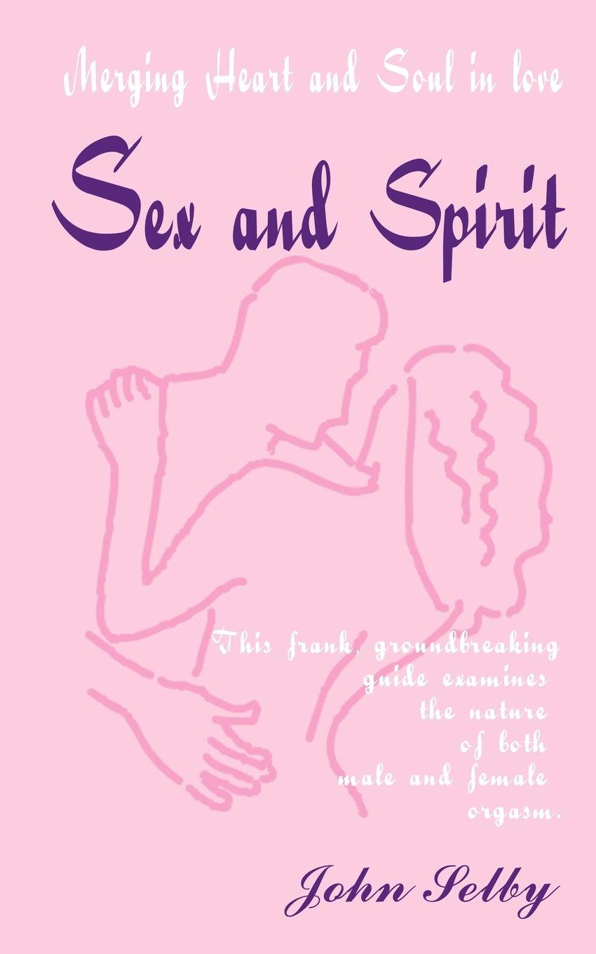 Vorderes Coverbild Sex and Spirit