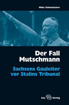 Vorderes Coverbild Der Fall Mutschmann