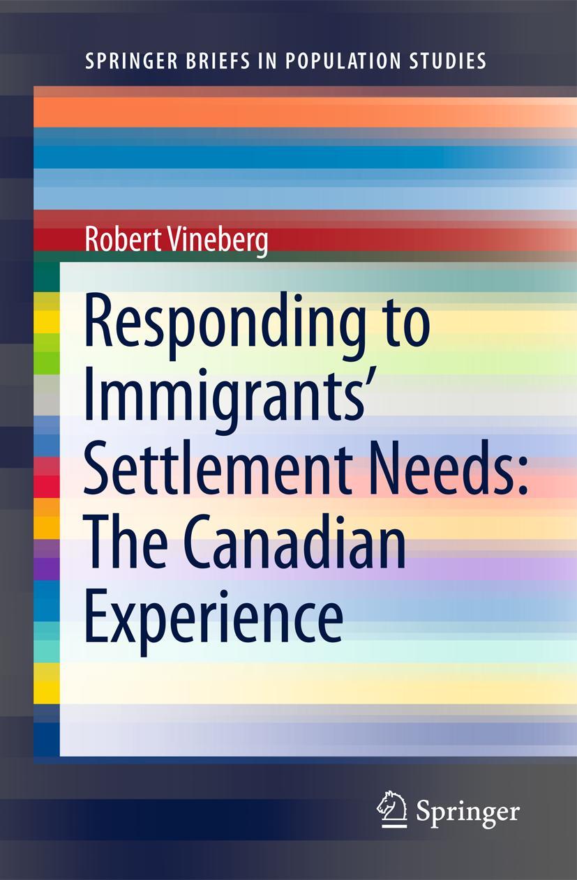 Vorderes Coverbild Responding to Immigrants' Settlement Needs: The Canadian Experience