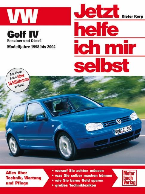 Vorderes Coverbild VW Golf IV Benziner und Diesel. Modelljahre 1998 bis 2004