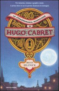 Vorderes Coverbild La straordinaria invenzione di Hugo Cabret