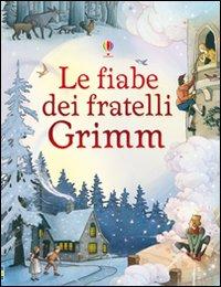Vorderes Coverbild Le fiabe dei fratelli Grimm