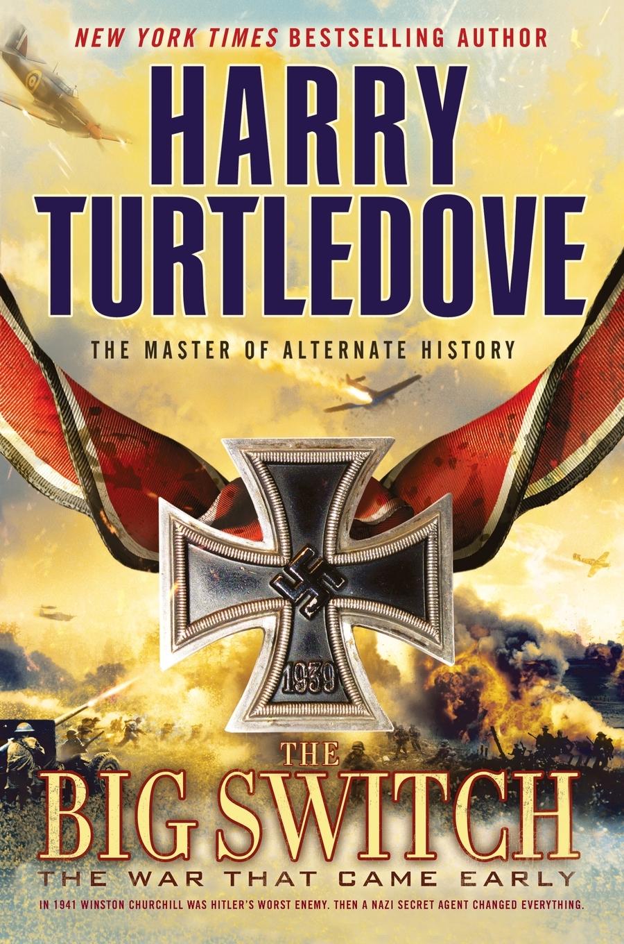 Vorderes Coverbild The Big Switch (the War That Came Early, Book Three)