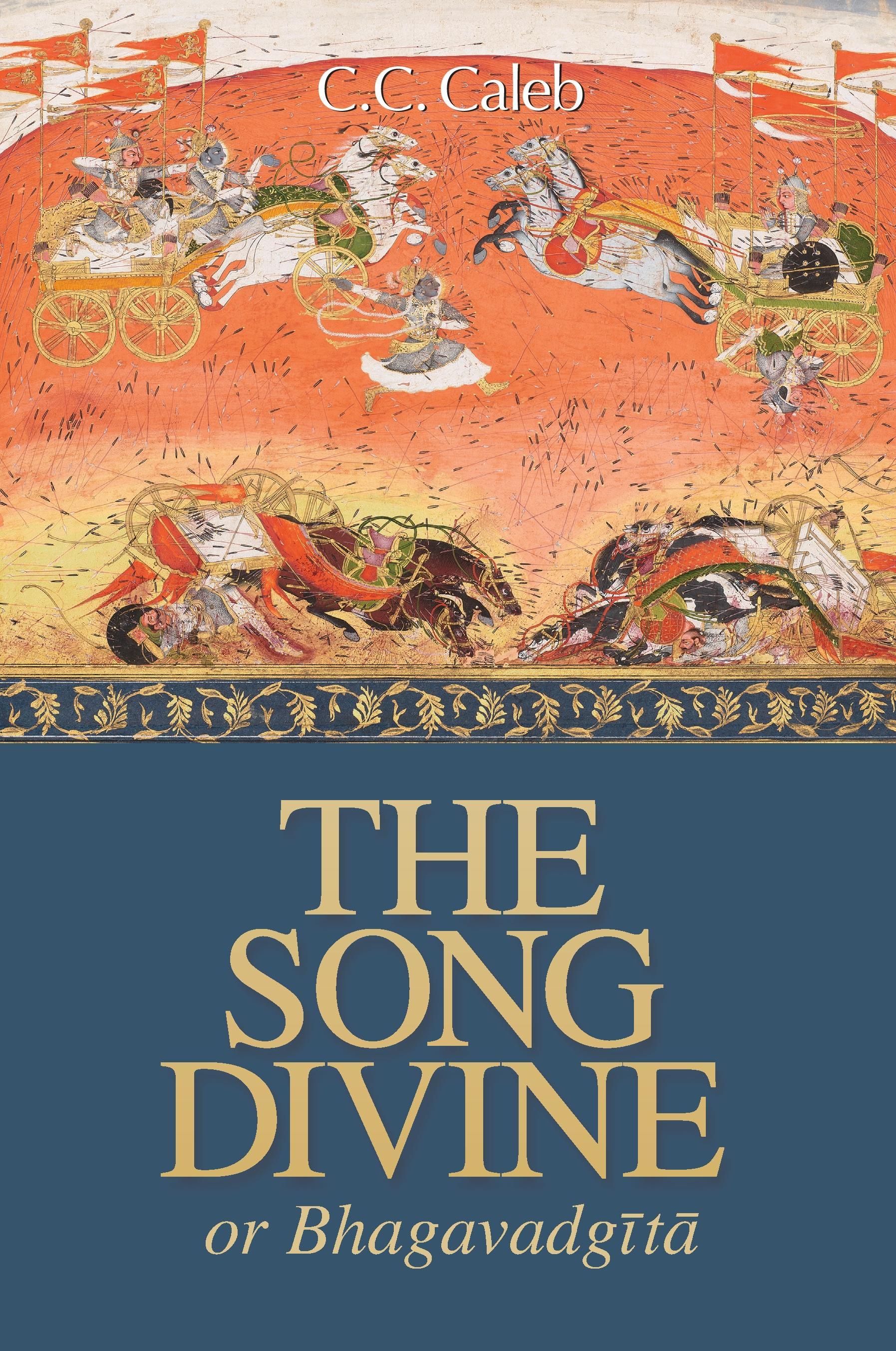 Vorderes Coverbild The Song Divine, Or, Bhagavad-Gita
