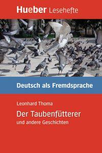 Vorderes Coverbild Der Taubenfütterer und andere Geschichten