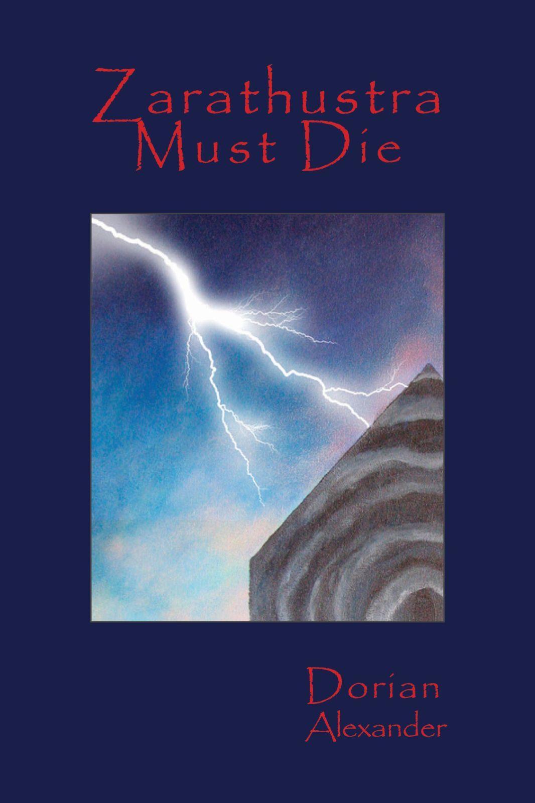 Vorderes Coverbild Zarathustra Must Die