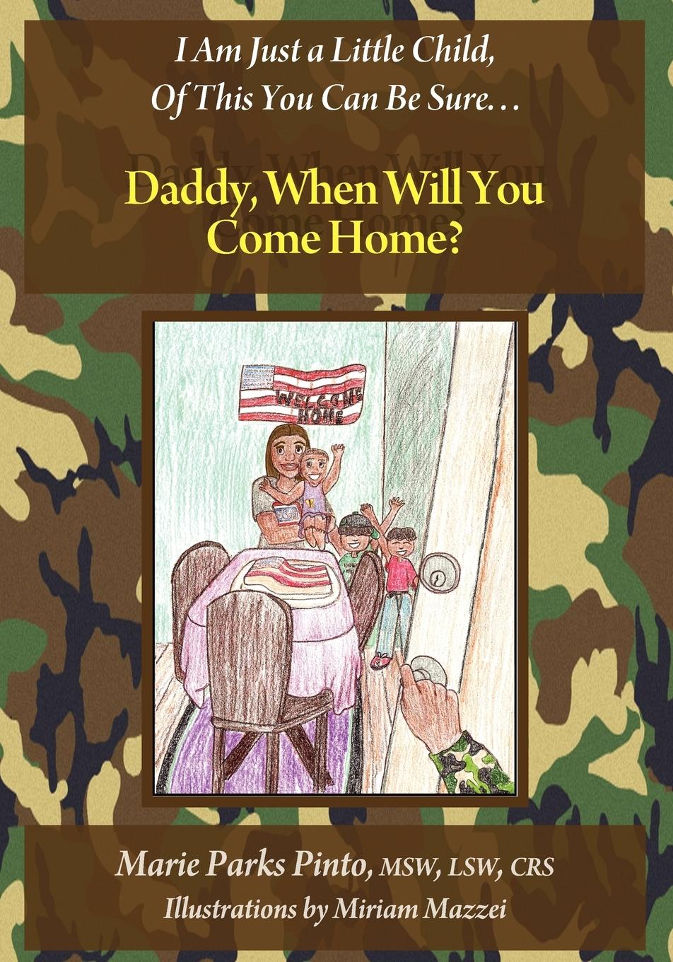 Vorderes Coverbild Daddy, When Will You Come Home?