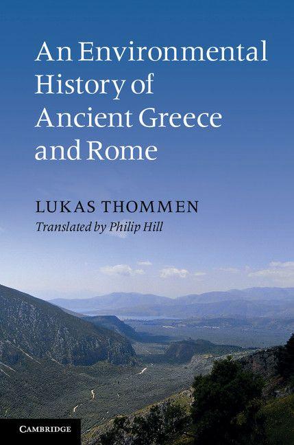 Vorderes Coverbild An Environmental History of Ancient Greece and Rome