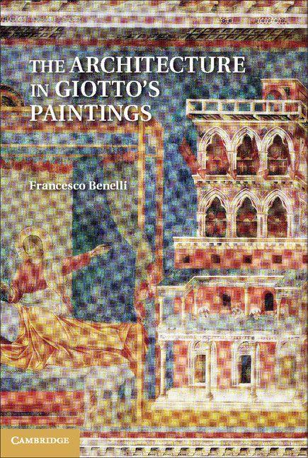 Vorderes Coverbild The Architecture in Giotto's Paintings