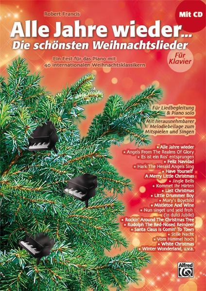 Vorderes Coverbild Alle Jahre wieder - Die schönsten Weihnachtslieder für Klavier