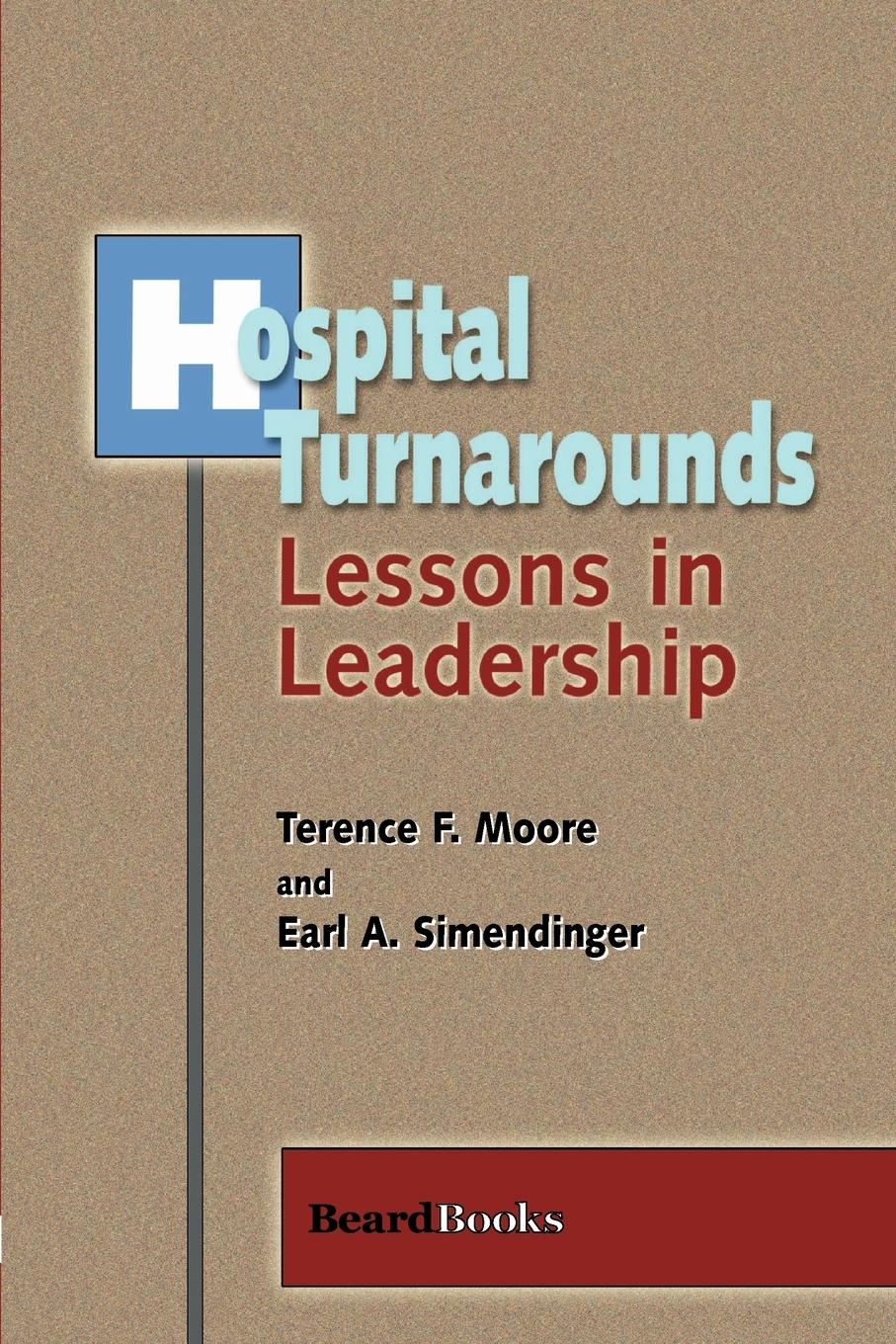 Vorderes Coverbild Hospital Turnarounds: Lessons in Leadership