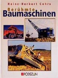 Vorderes Coverbild Berühmte Baumaschinen