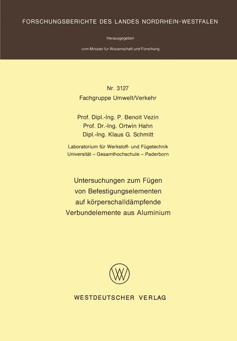 Vorderes Coverbild Untersuchungen zum Fügen von Befestigungselementen auf körperschalldämpfende Verbundelemente aus Aluminium