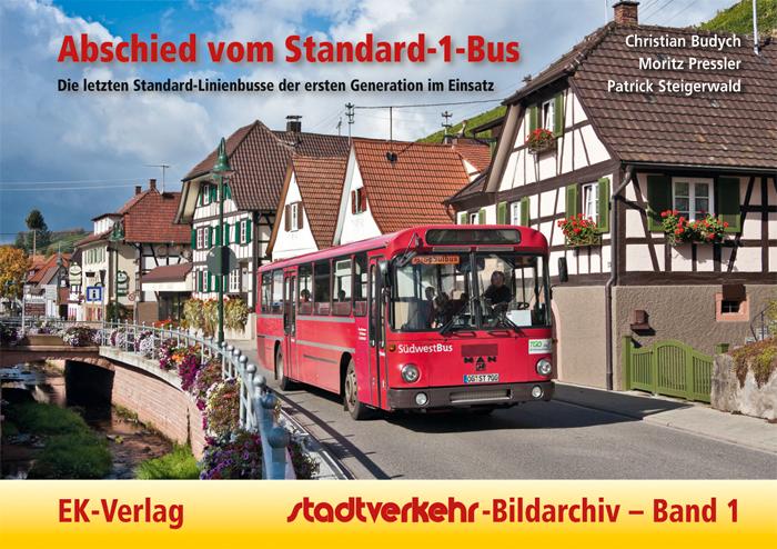 Vorderes Coverbild Stadtverkehr-Bildarchiv 01. Abschied vom Standard-1-Bus