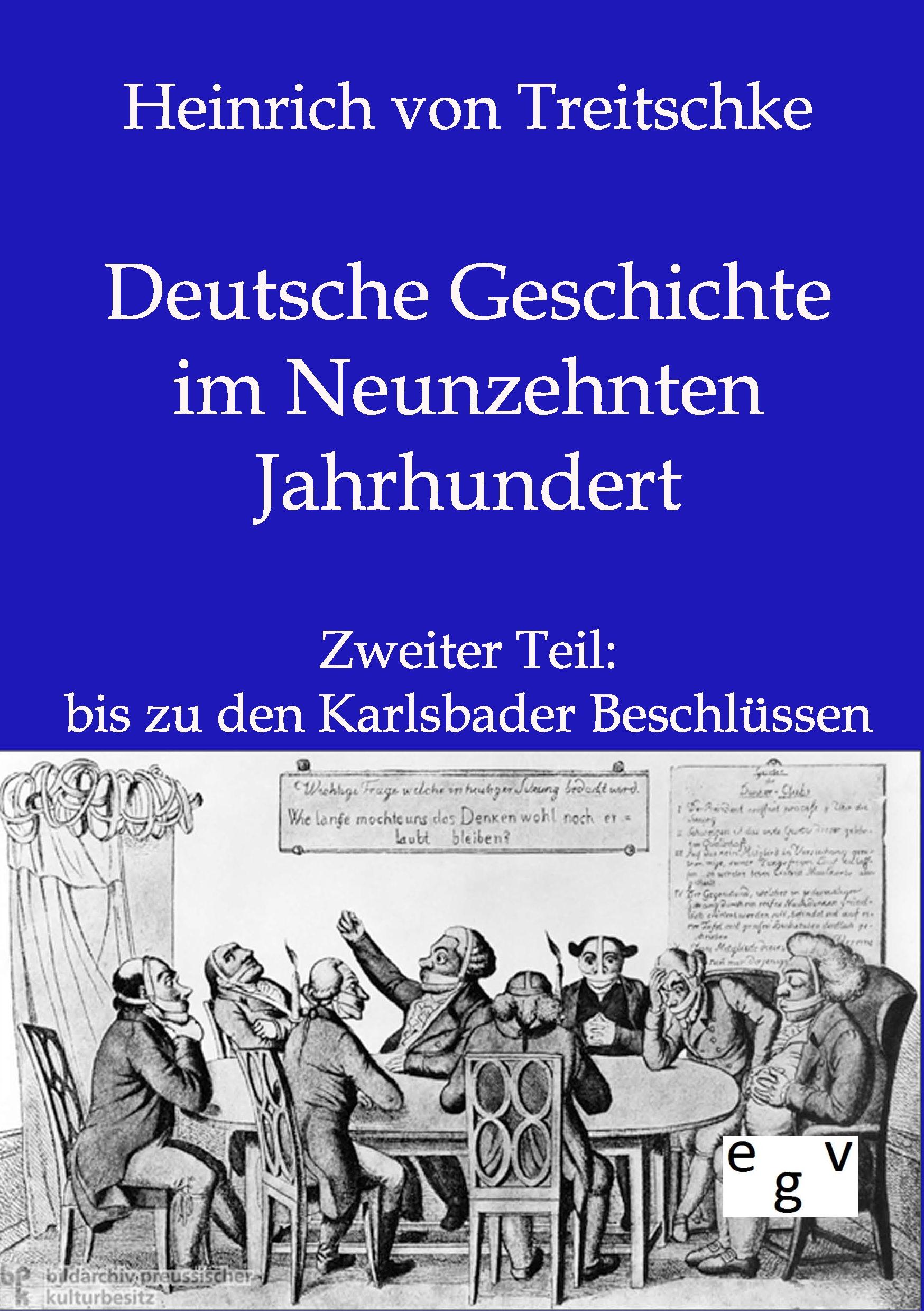Vorderes Coverbild Deutsche Geschichte im Neunzehnten Jahrhundert