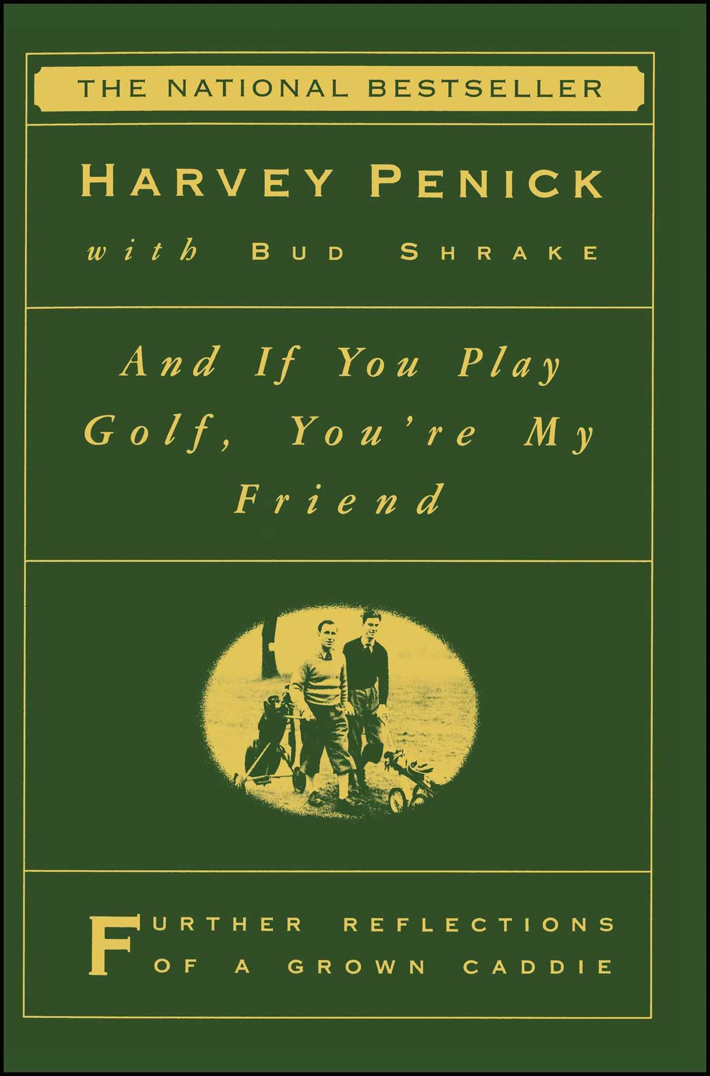 Vorderes Coverbild And If You Play Golf, You're My Friend