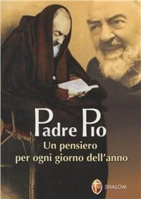 Vorderes Coverbild Padre Pio. Un pensiero per ogni giorno dell'anno