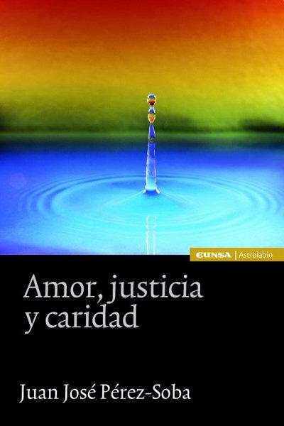 Vorderes Coverbild Amor, justicia y caridad