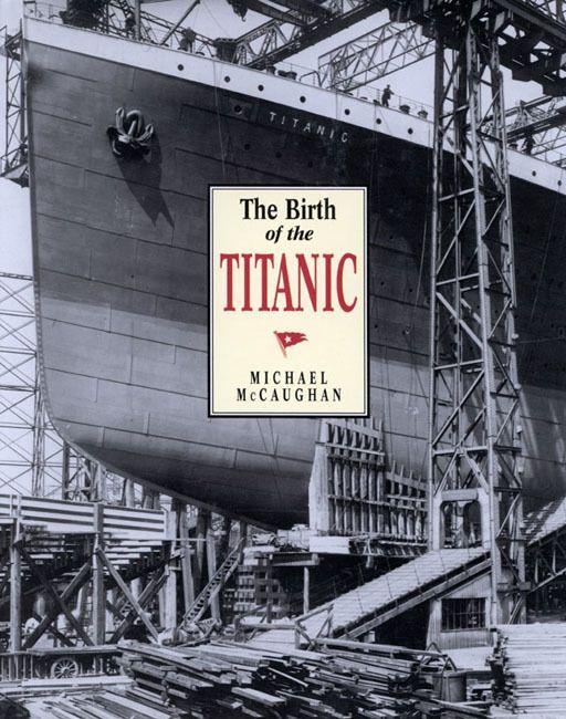Vorderes Coverbild The Birth of the Titanic