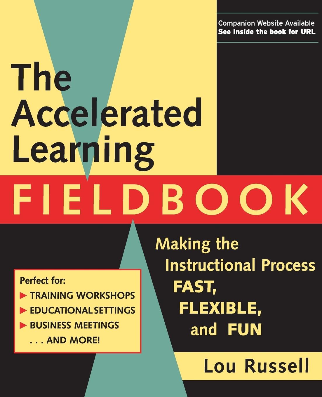 Vorderes Coverbild The Accelerated Learning Fieldbook, (Includes Music CD-Rom)