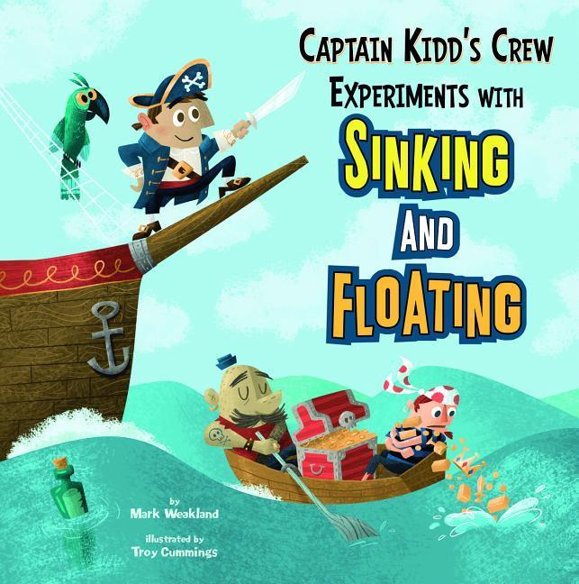 Vorderes Coverbild Captain Kidd's Crew Experiments with Sinking and Floating