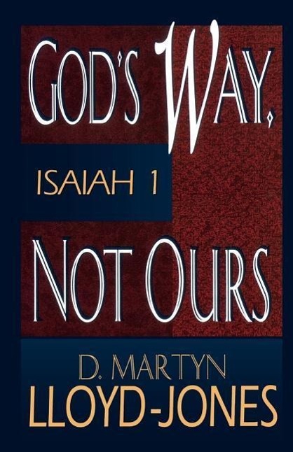 Vorderes Coverbild God's Way, Not Ours