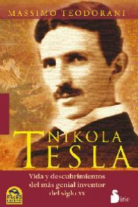Vorderes Coverbild Nikola Tesla : vida y descubrimientos del más genial inventor del siglo XX