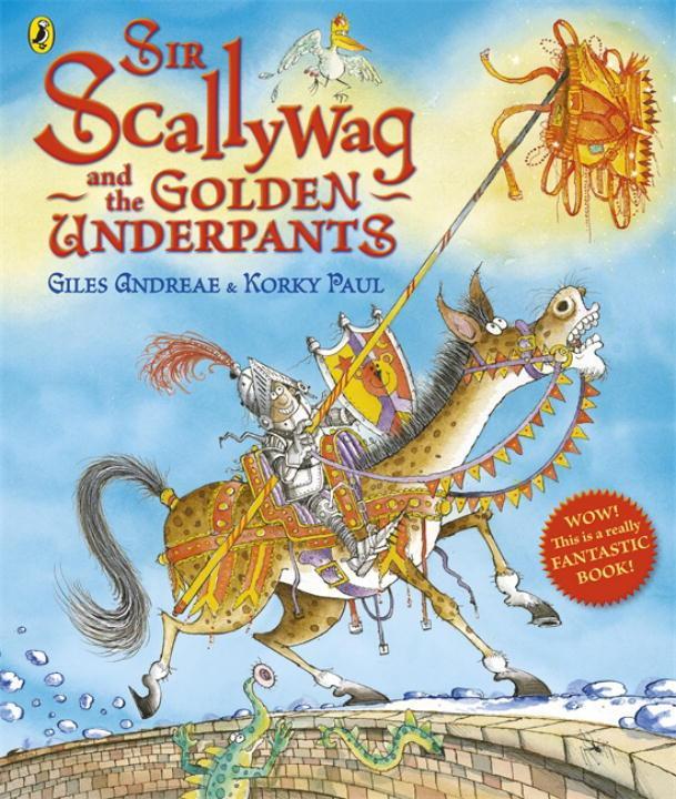 Vorderes Coverbild Sir Scallywag and the Golden Underpants