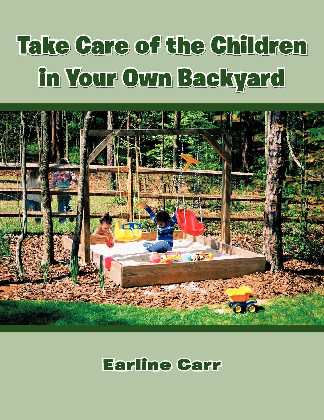 Vorderes Coverbild Take Care of the Children in Your Own Backyard