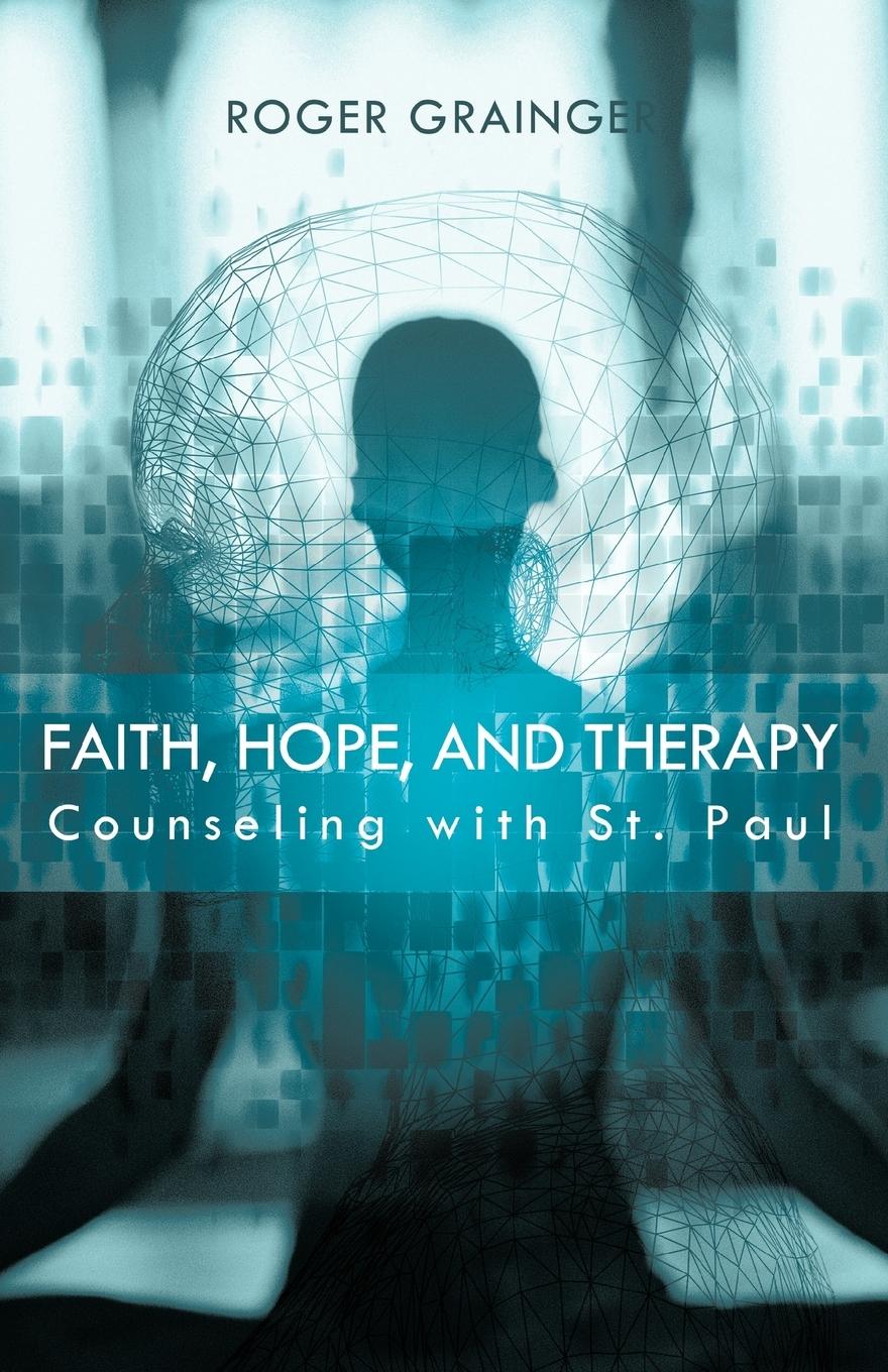 Vorderes Coverbild Faith, Hope, and Therapy