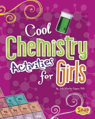Vorderes Coverbild Cool Chemistry Activities for Girls