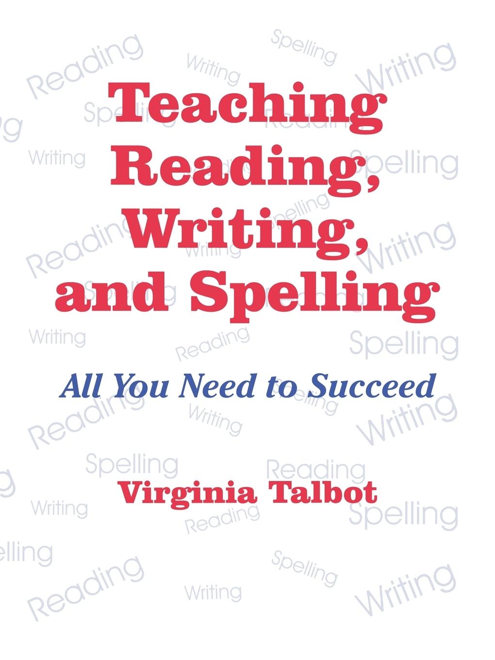Vorderes Coverbild Teaching Reading, Writing, and Spelling