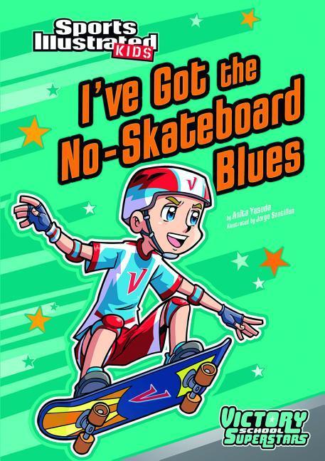 Vorderes Coverbild I've Got the No-Skateboard Blues