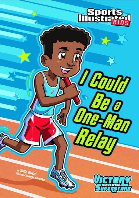 Vorderes Coverbild I Could Be a One-Man Relay