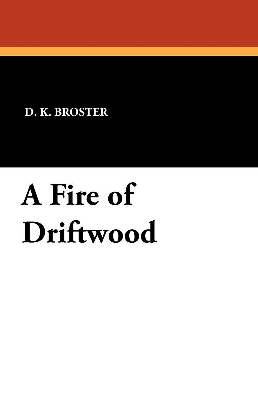 Vorderes Coverbild A Fire of Driftwood