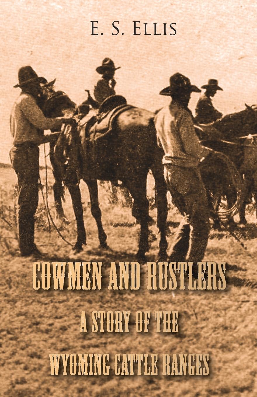 Vorderes Coverbild Cowmen and Rustlers - A Story of the Wyoming Cattle Ranges