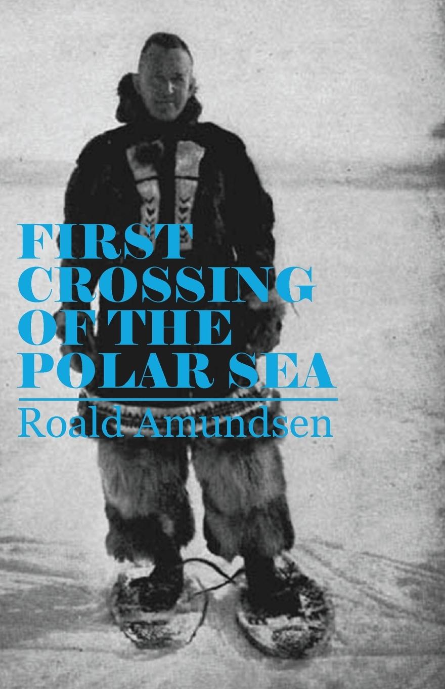 Vorderes Coverbild First Crossing of the Polar Sea