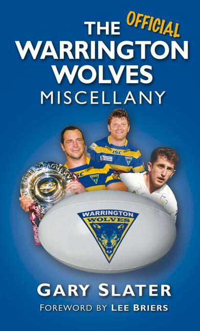 Vorderes Coverbild The Warrington Wolves Miscellany
