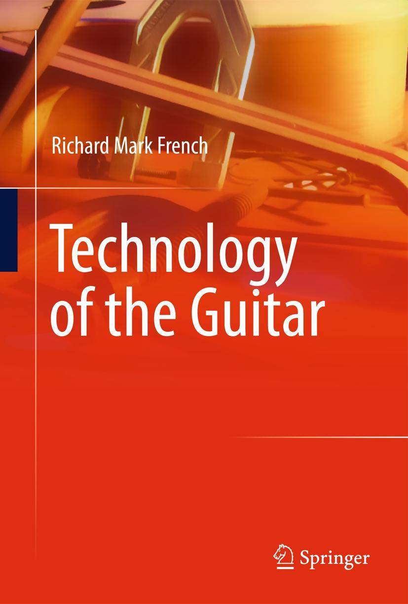 Vorderes Coverbild Technology of the Guitar