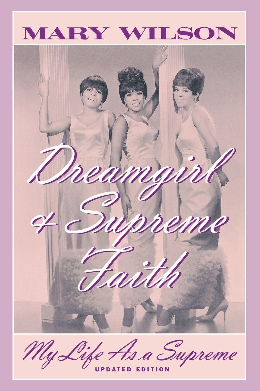 Vorderes Coverbild Dreamgirl and Supreme Faith