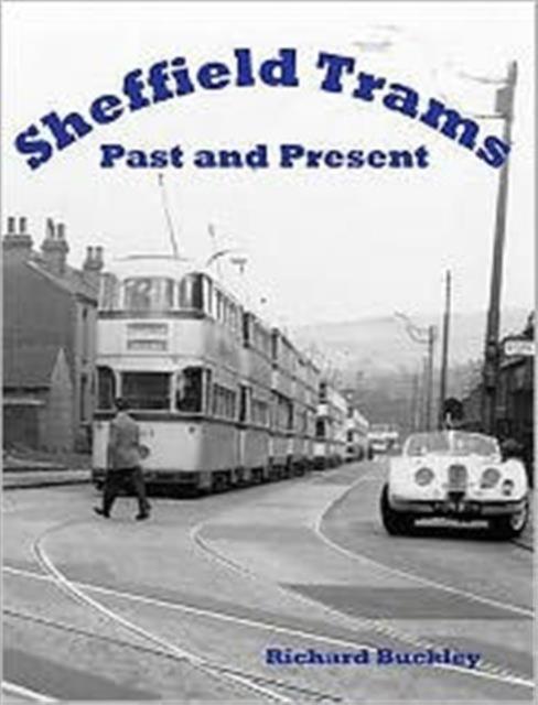 Vorderes Coverbild Sheffield Trams Past and Present